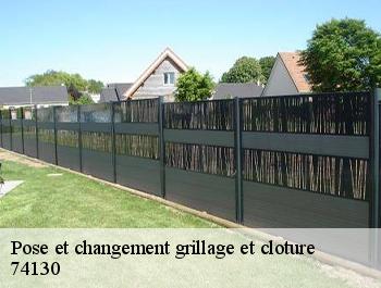 Pose et changement grillage et cloture  74130